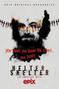 Helter Skelter: Американский миф