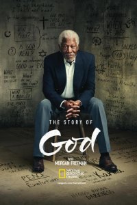 National Geographic. Истории о Боге с Морганом Фриманом